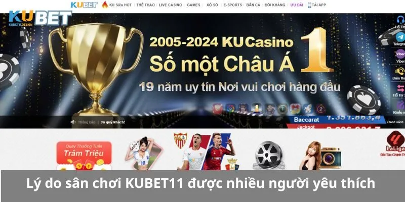 Lý do sân chơi KUBET11 được nhiều người yêu thích
